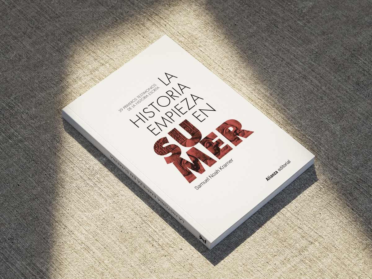 La historia empieza en Sumer, de Samuel Noah Kramer: reseña