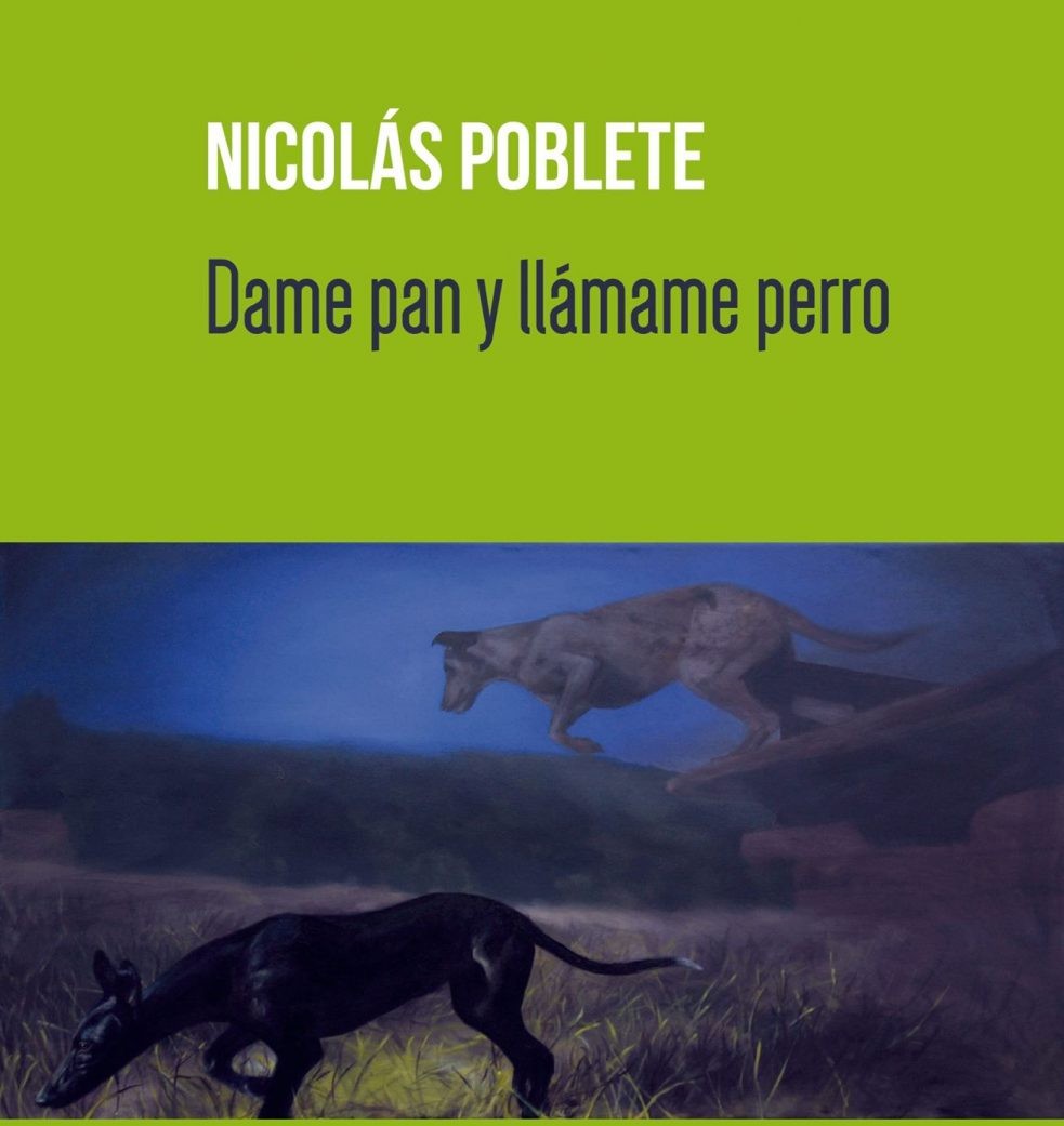 «Dame pan y llámame perro», Nicolás Poblete aborda el escabroso tema de la vejez